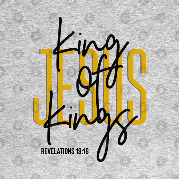 Jesus King Of Kings Faith Based Quote by GraceFieldPrints